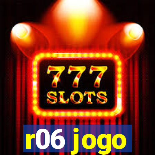 r06 jogo